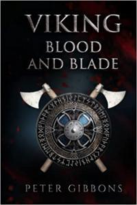 Viking Blood and Blade by Peter Gibbons MOBI