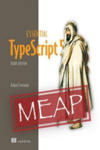 Essential TypeScript 5 Third Edition MEAP V02 DevCourseWeb