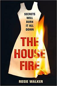 The House Fire by Rosie Walker EPUB