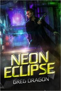 Neon Eclipse by Greg Dragon EPUB