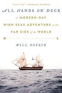 All Hands on Deck A Modern Day High Seas Adventure to the Far Side of the World by Will Sofrin EPUB