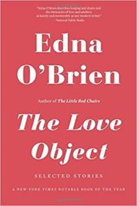 The Love Object Selected Stories by Edna O Brien EPUB