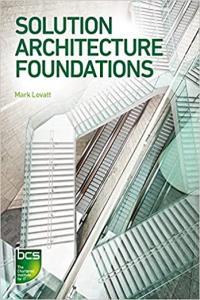 Solution Architecture Foundations True EPUB FreeCourseWeb