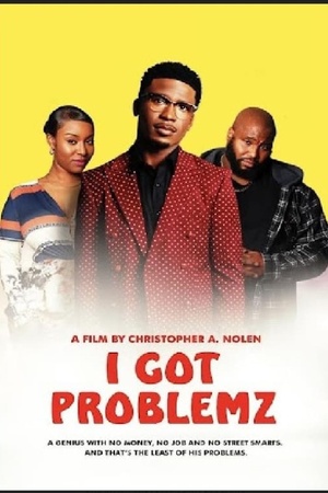 I Got Problemz 2023 1080p web YTS