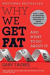 Why We Get Fat And What to Do About It by Gary Taubes MOBI