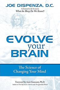 Evolve Your Brain by Joe Dispenza by Joe Dispenza EPUB