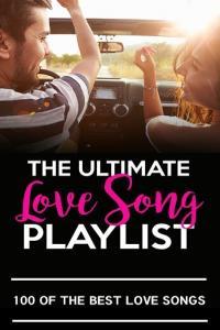 VA The Ultimate Love Songs Playlist 2020 Mp3 320kbps PMEDIA