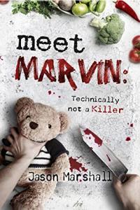 Meet Marvin Technically Not A Killer by Jason Marshall EPUB TGx