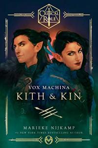 Critical Role Vox Machina Kith Kin by Marieke Nijkamp EPUB