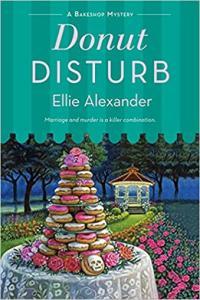 Donut Disturb by Ellie Alexander EPUB