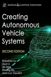 Creating Autonomous Vehicle Systems Second Edition DevCourseWeb