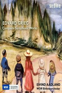 Grieg Complete Symphonic Works WDR Sinfonieorchester Aadland 2019