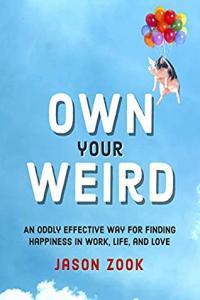 Own Your Weird by Jason Zook EPUB