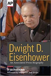Dwight D Eisenhower An Associated Press Biography by Relman Morin EPUB
