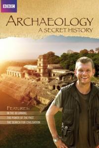 Archaeology A Secret History S01 COMPLETE 720p WEBRip x264 GalaxyTV