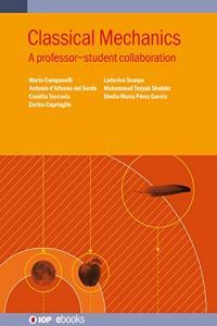 Classical Mechanics A professor student collaboration BookRAR
