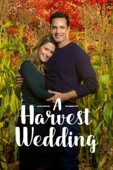 A Harvest Wedding 2017 720p web YTS