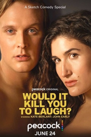 Would It Kill You to Laugh? 2022 1080p web YTS