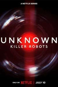 Unknown Killer Robots 2023 720p WEBRip 800MB x264 GalaxyRG