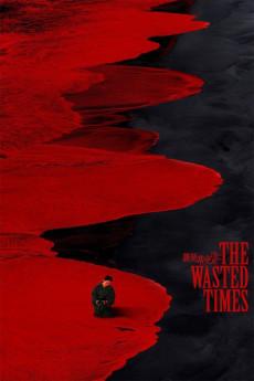 The Wasted Times 2016 720p bluray YTS