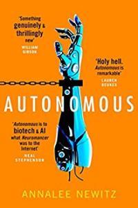 Autonomous A Novel by Annalee Newitz EPUB