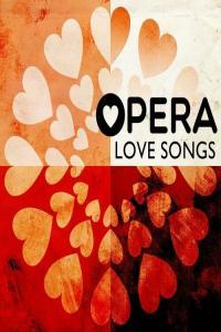 Various Artists Opera Love Songs 2022 Mp3 320kbps PMEDIA