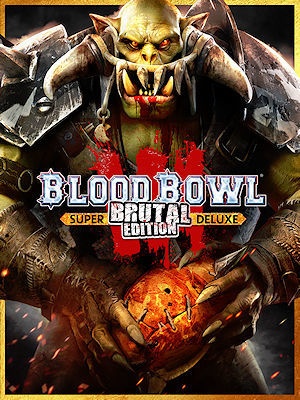 Blood Bowl 3 Brutal Edition REPACK KaOs