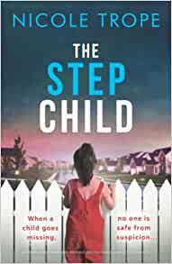 The Stepchild by Nicole Trope EPUB