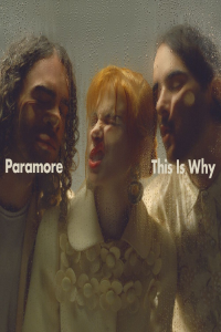Paramore This Is Why 2023 Mp3 320kbps PMEDIA