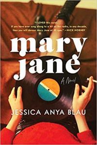 Mary Jane A Novel by Jessica Anya Blau EPUB