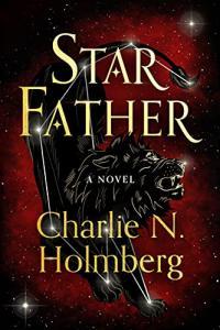 Star Father by Charlie N Holmberg EPUB