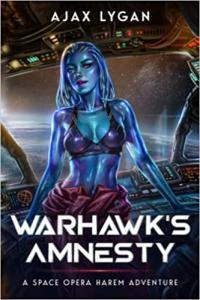 Warhawk s Amnesty by Ajax Lygan EPUB