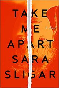 Take Me Apart by Sara Sligar EPUB