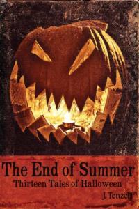 The End of Summer Thirteen Tales of Halloween by J Tonzelli AZW3