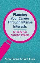 Planning Your Career Through Intense Interests by Yenn Purkis EPUB