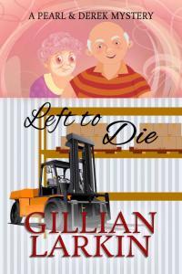Left to Die Pearl Derek book 5 by Gillian Larkin EPUB
