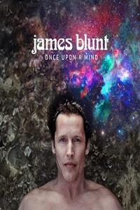 James Blunt Once Upon A Mind Time Suspended Edition 2020 Mp3 320kbps PMEDIA