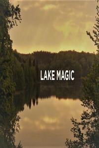 Lake Magic 1080p HDTV x264 AAC MVGroup org mp4