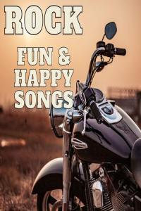 Various Artists Rock Fun Happy Songs 2023 Mp3 320kbps PMEDIA