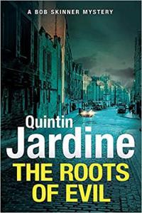 The Roots of Evil by Quintin Jardine EPUB