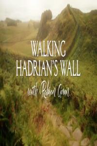Ch5 Walking Hadrians Wall with Robson Green 1080p HDTV x265 AAC MVGroup org mkv