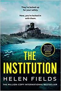 The Institution by Helen Fields EPUB
