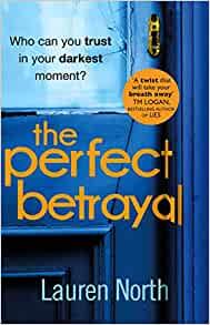 The Perfect Betrayal by Lauren North EPUB