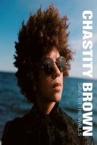 americana folk soul 2022 Chastity Brown Sing to the Walls FLAC DarkAngie
