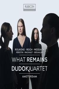 Dudok Quartet Amsterdam What Remains 2023 24Bit 96kHz FLAC PMEDIA