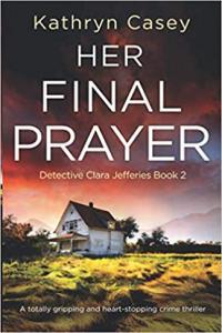Her Final Prayer by Kathryn Casey EPUB