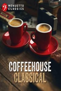 VA Coffeehouse Classical 2021 Mp3 320kbps PMEDIA