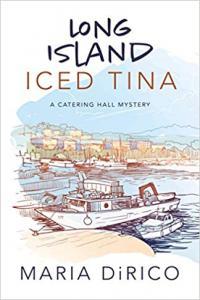 Long Island Iced Tina by Maria DiRico EPUB