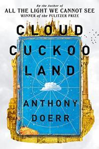 Cloud Cuckoo Land by Anthony Doerr EPUB