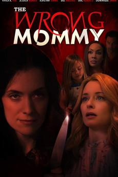The Wrong Mommy 2019 720p web YTS